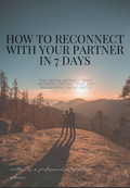 Reconnect With Your Partner in 7 Days | Digital Intimacy Reset Guide (PDF)